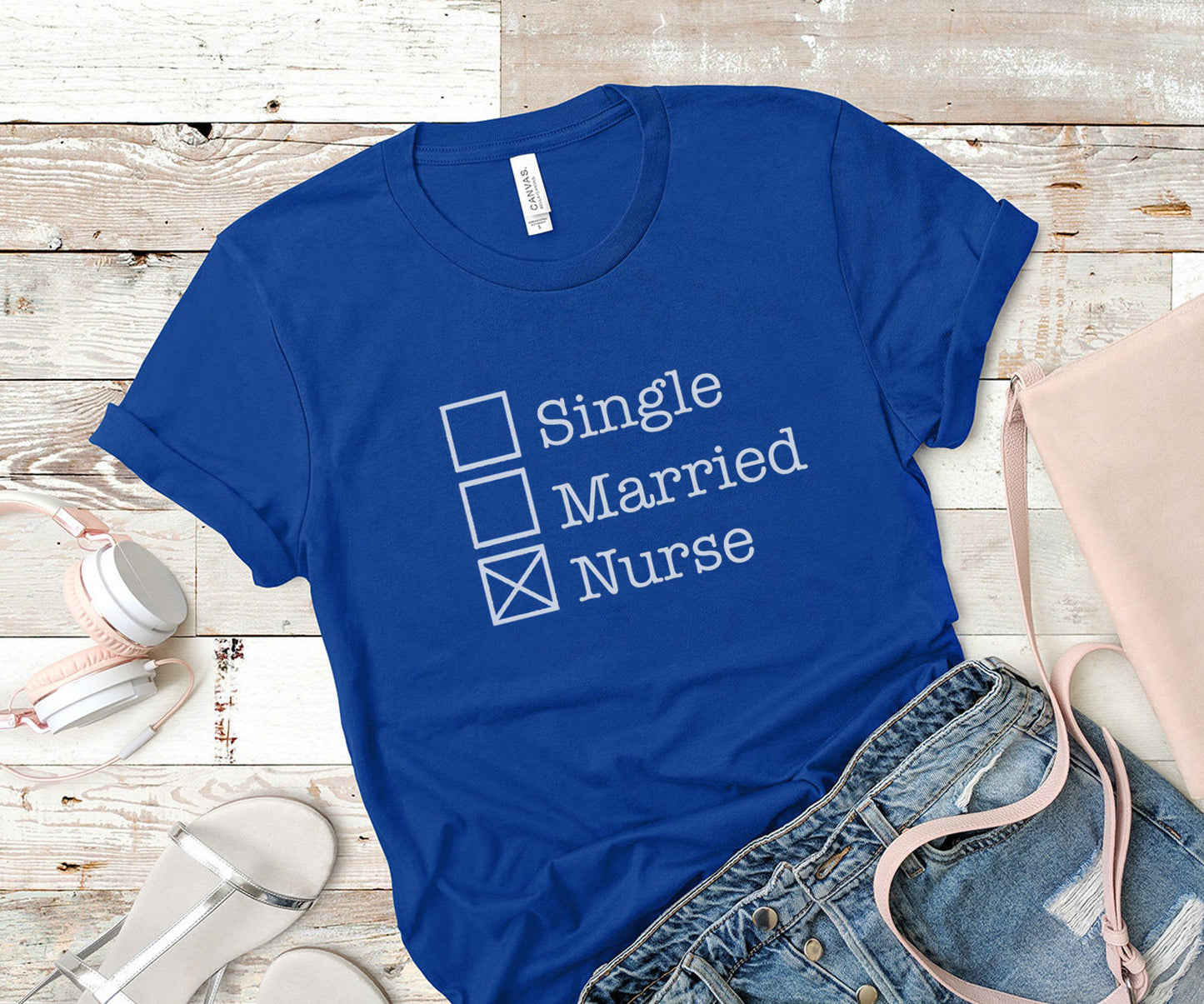 Single Married Nurse T-shirt