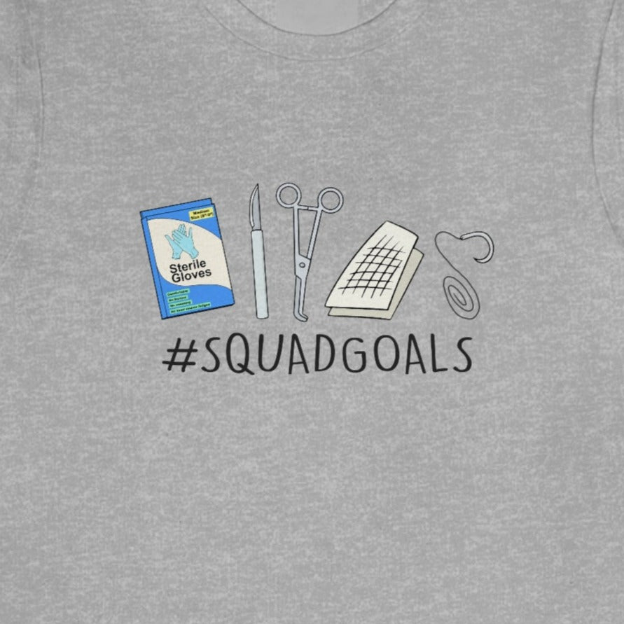 Operating Room Squad Goals T-Shirt