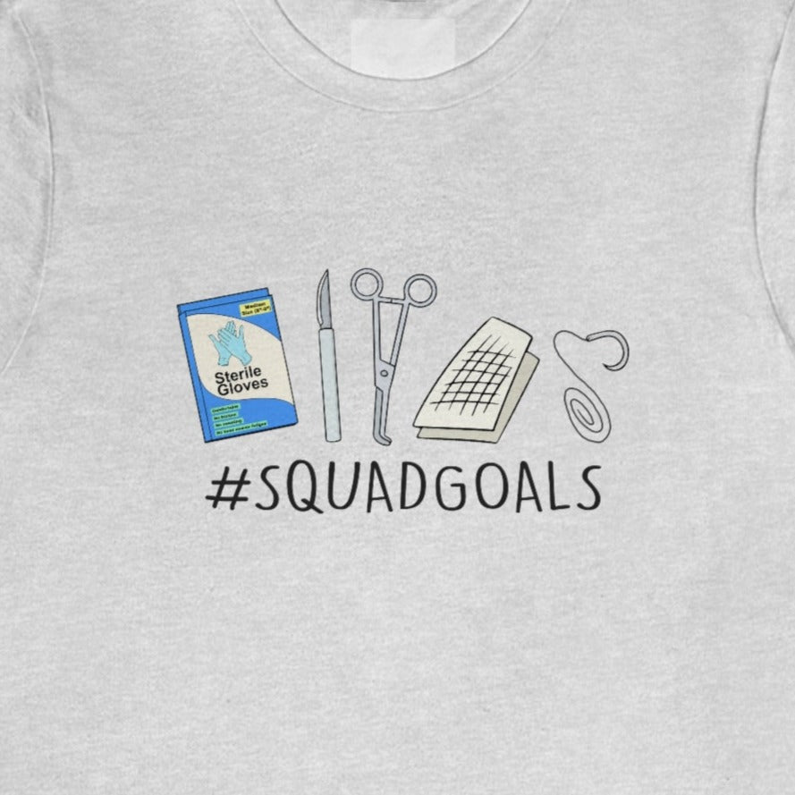 Operating Room Squad Goals T-Shirt