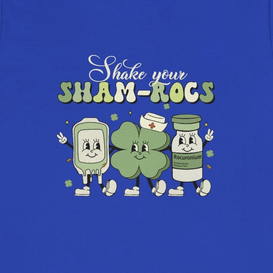 Shake Your Sham-Rocs T-Shirt