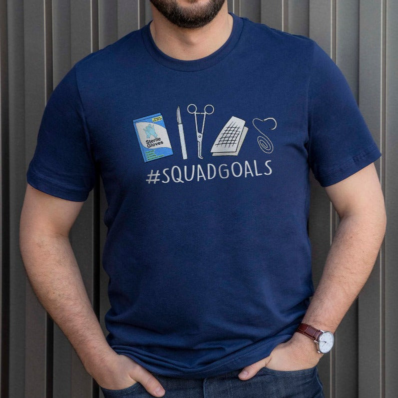 Operating Room Squad Goals T-Shirt