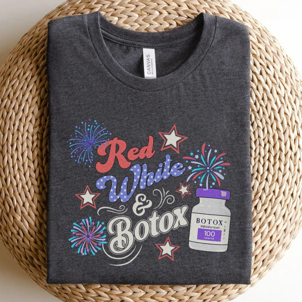 Red White & Botox T-Shirt