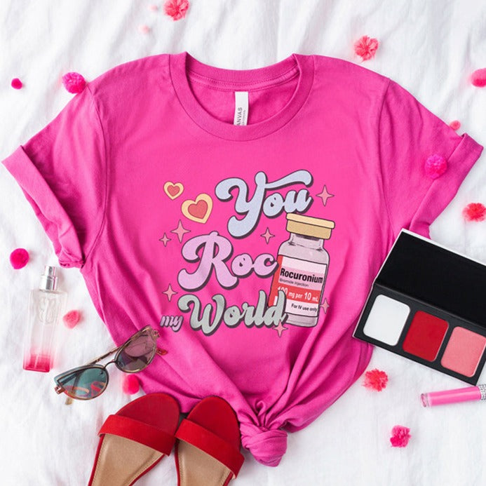 You Roc my World T-Shirt