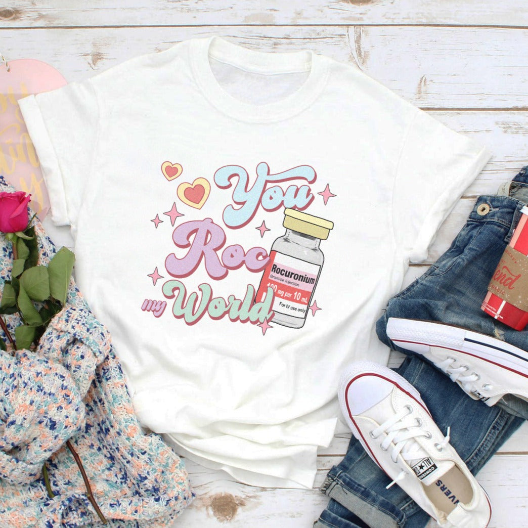 You Roc my World T-Shirt