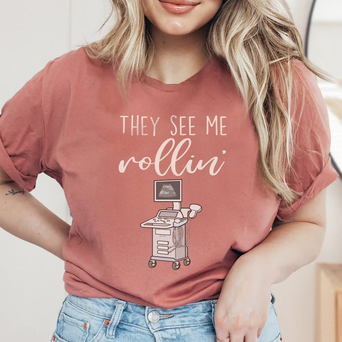 They See Me Rollin' Ultrasound T-Shirt