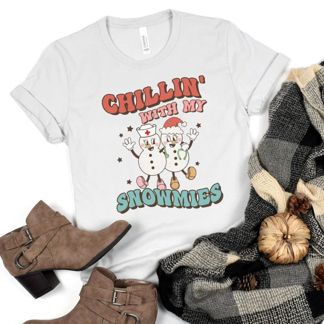 Chillin' with my Snowmies T-Shirt