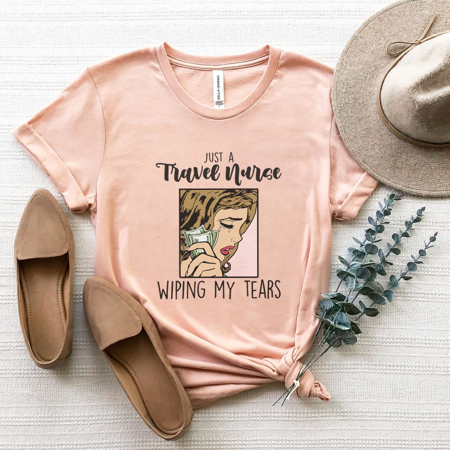 Travel Nurse Wiping My Tears T-Shirt