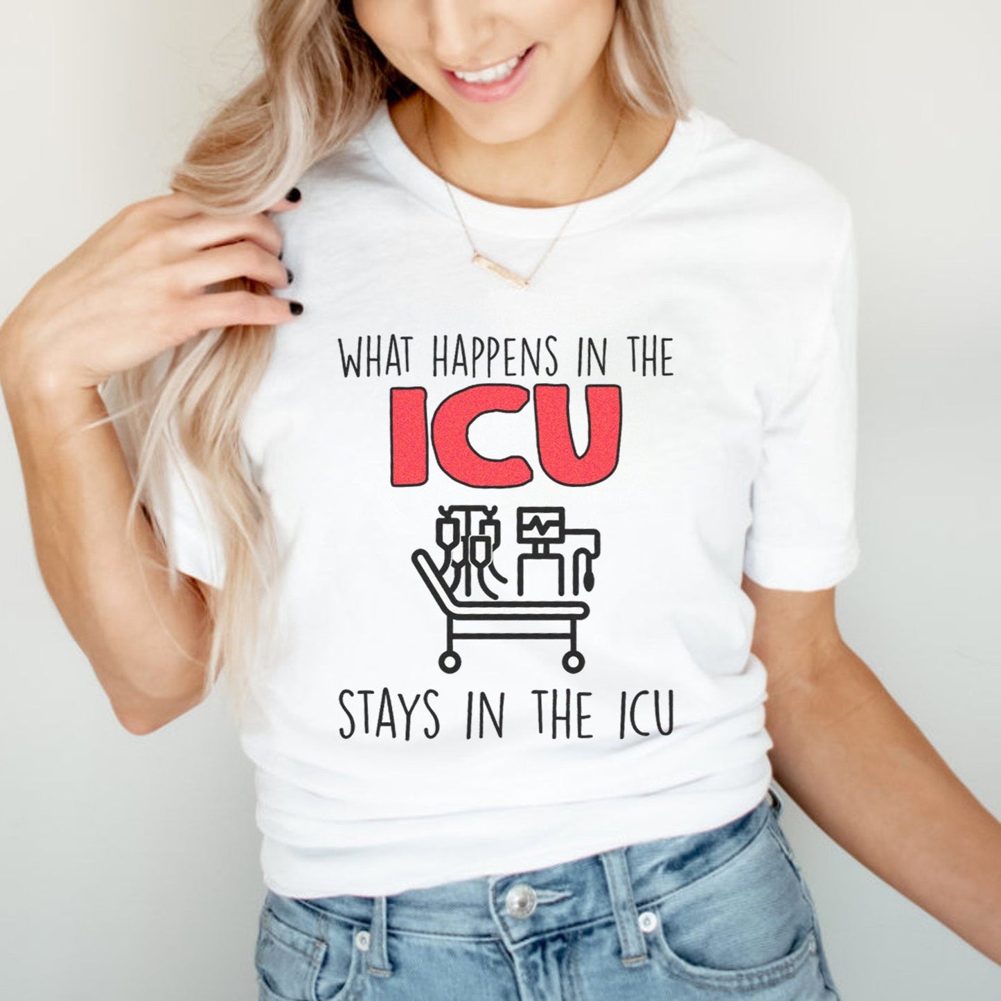 What Happens in the ICU T-Shirt