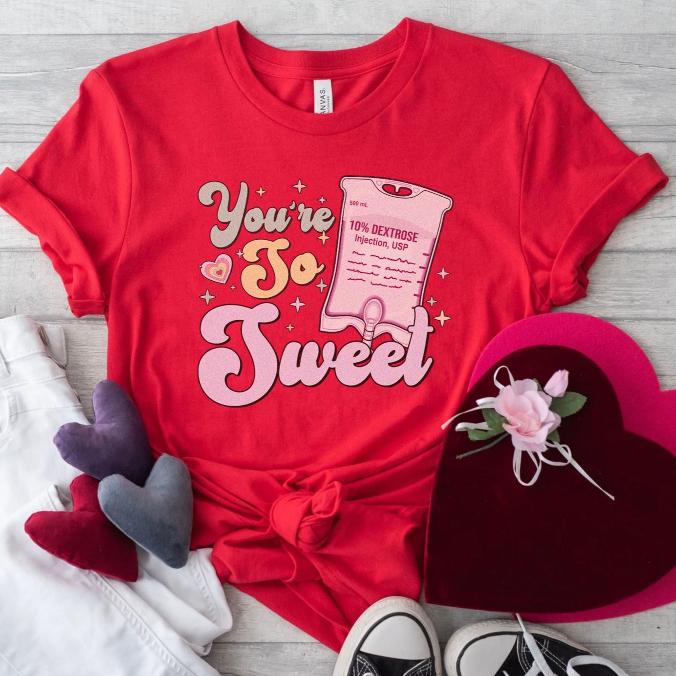 You're So Sweet T-Shirt