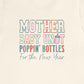 Mother Baby Unit Poppin' Bottles for the New Year T-Shirt