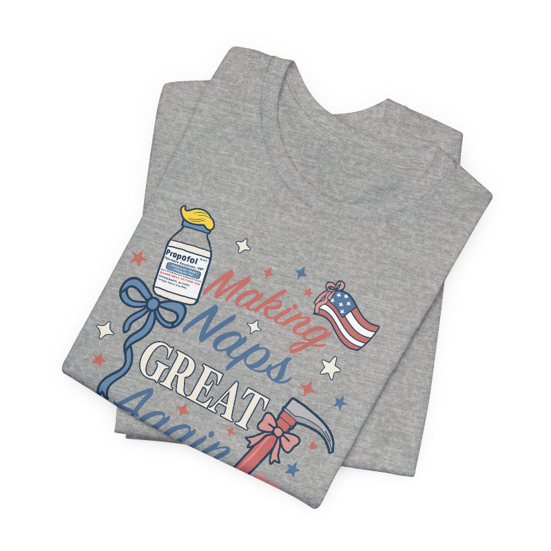 Making Naps Great Again T-Shirt