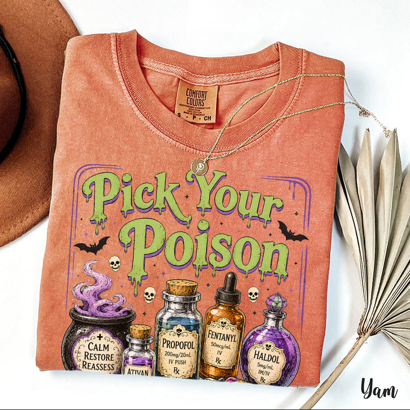 Pick Your Poison Sedation T-Shirt