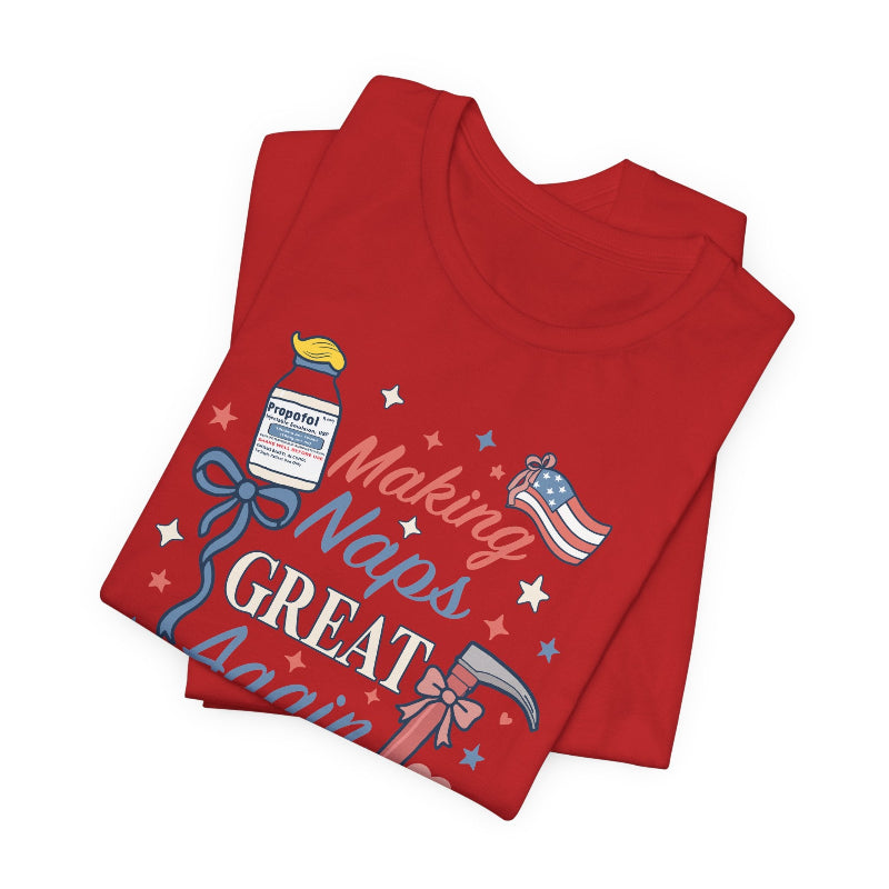Making Naps Great Again T-Shirt