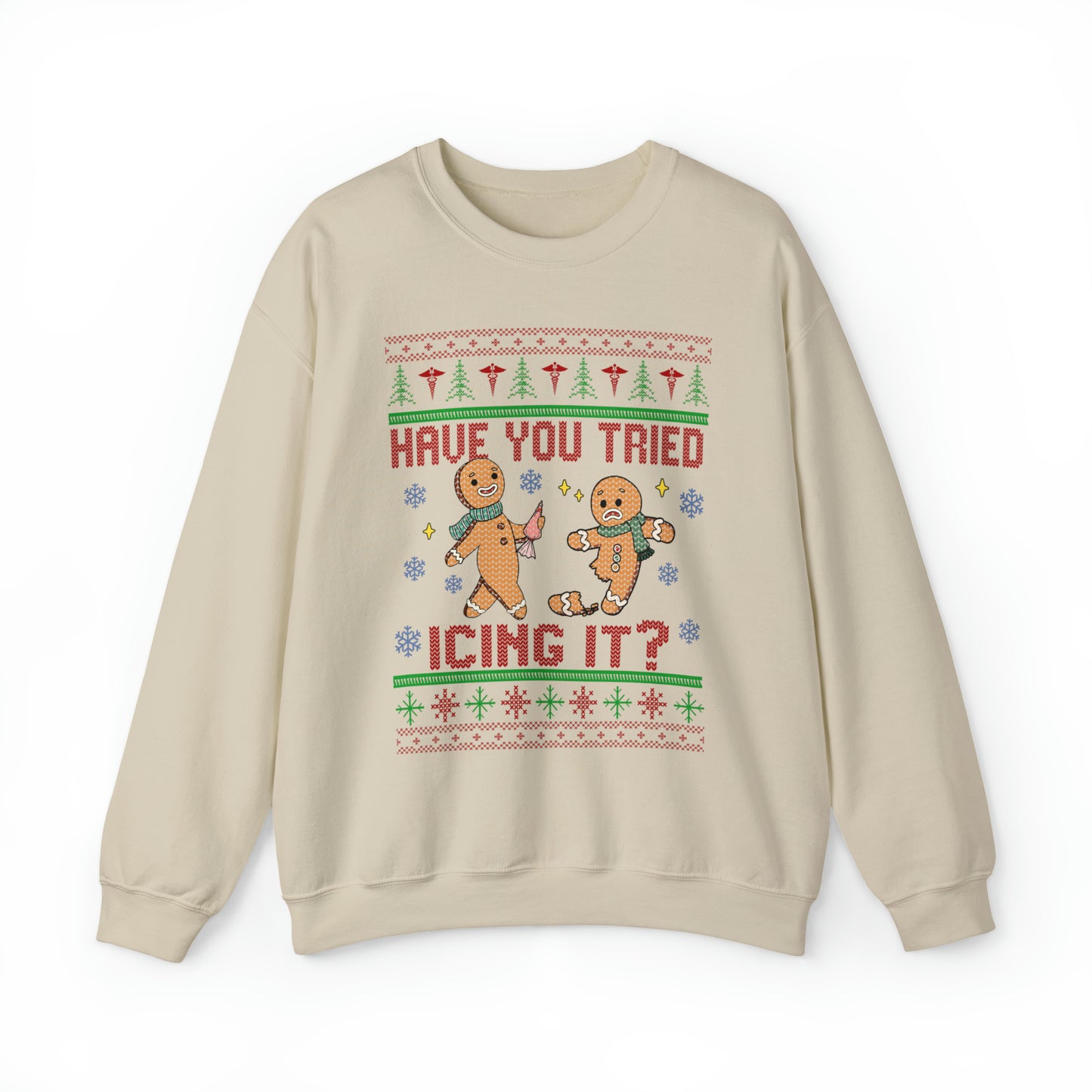 Have You Tried Icing It Ugly Christmas Sweater