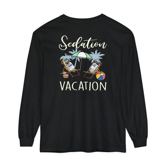 Custom Sedation Vacation Long Sleeve Shirt