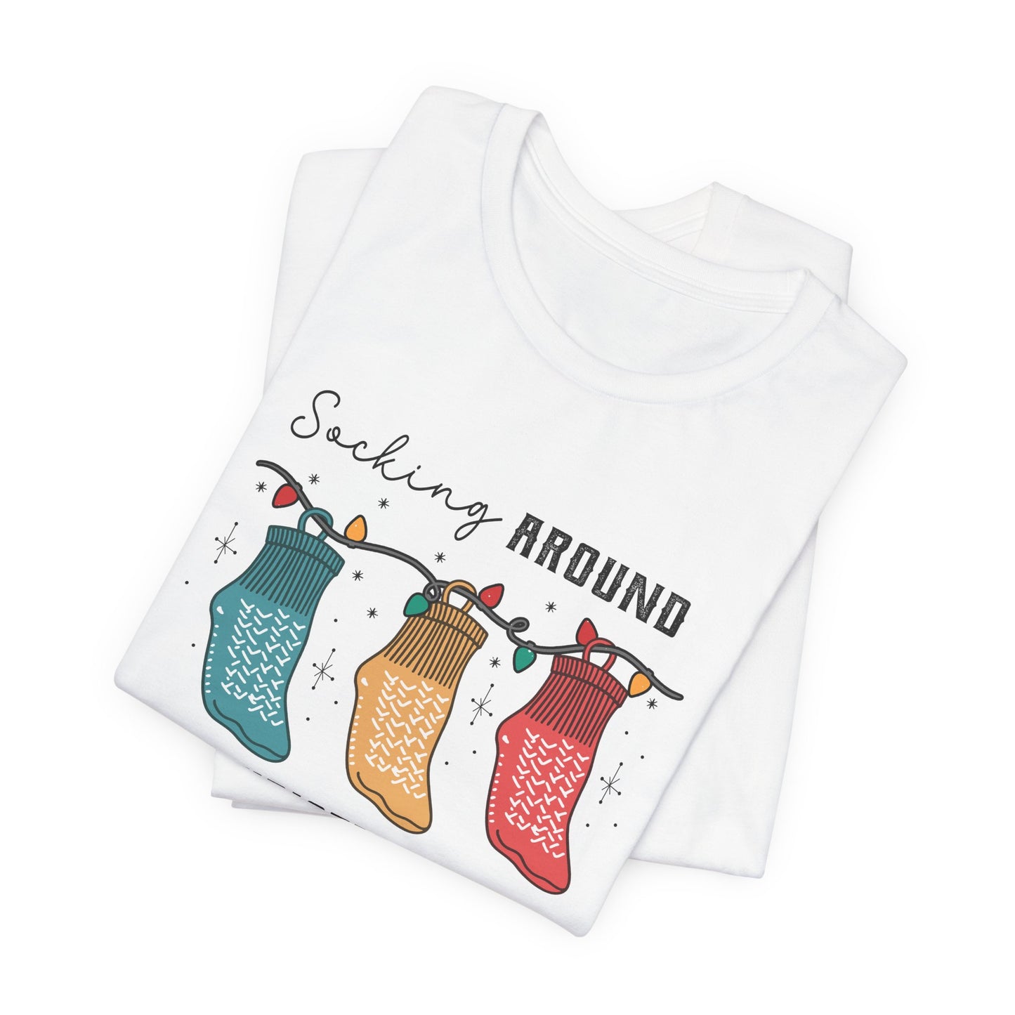 Socking Around the Christmas Tree T-Shirt