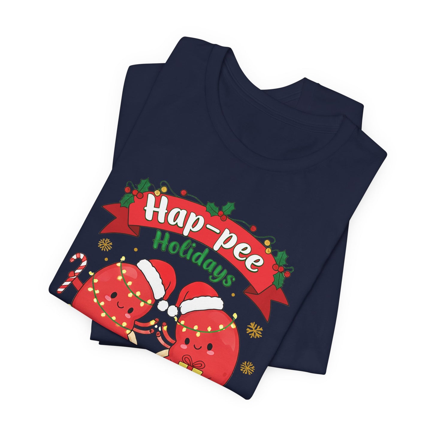 Hap-pee Holidays T-Shirt
