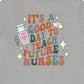 It's a Good Day to Teach Future Nurses (Front & Back Design) T-Shirt