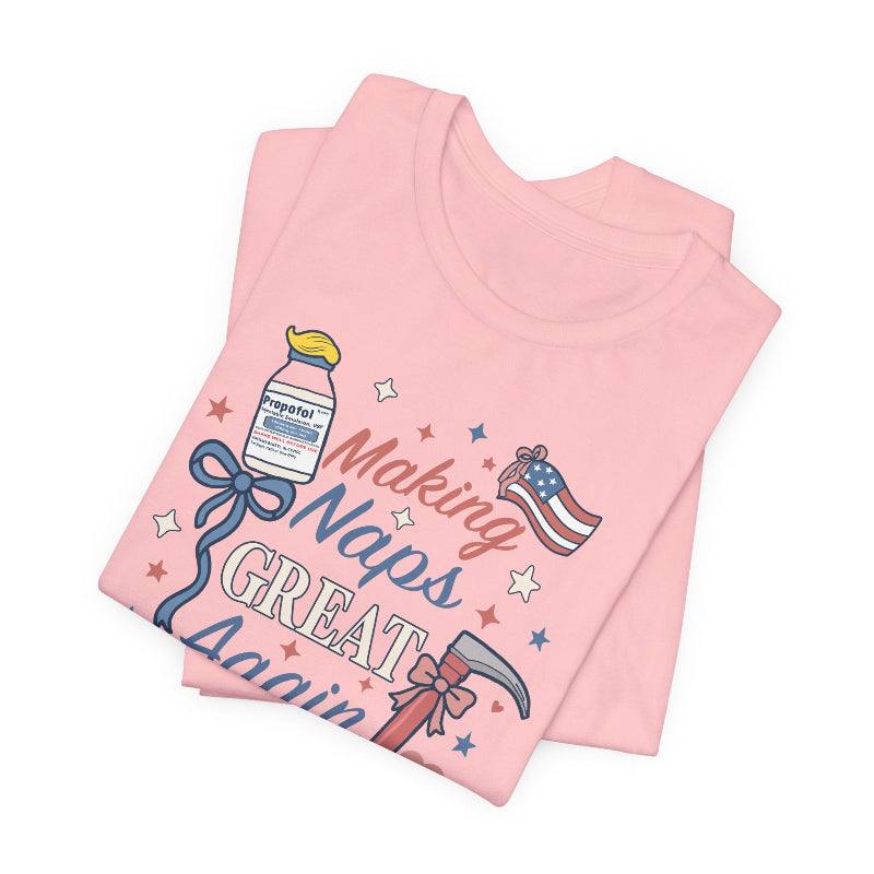 Making Naps Great Again T-Shirt