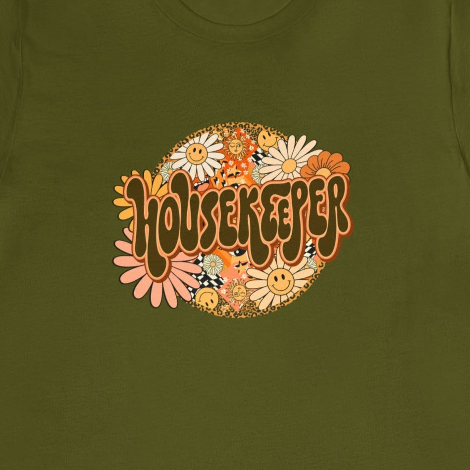 Groovy Floral Housekeeper T-Shirt