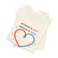 Your Access Is Safe Valentine T-Shirt