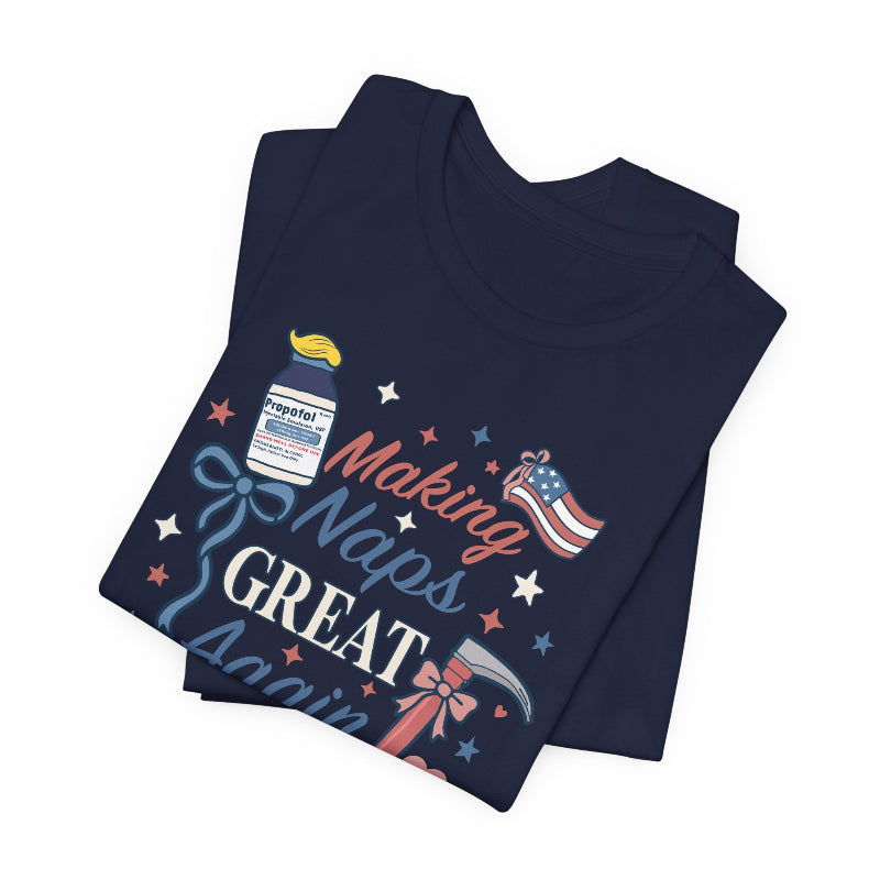 Making Naps Great Again T-Shirt