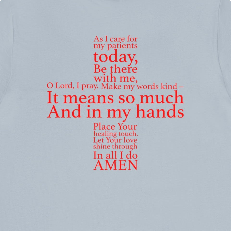 Nurse's Prayer (Back Design) T-Shirt