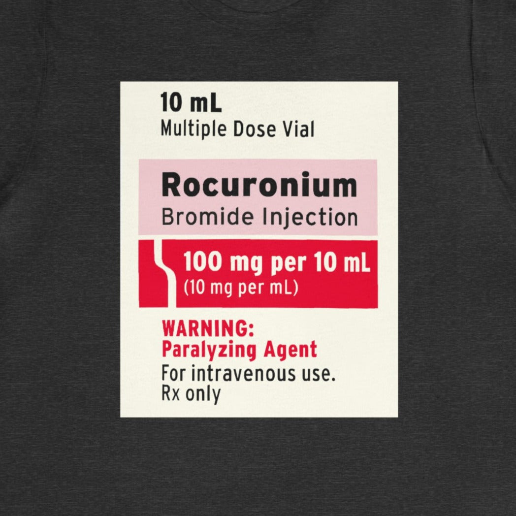 Rocuronium Label T-Shirt