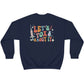 Let's Tox About It Sweatshirt