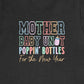 Mother Baby Unit Poppin' Bottles for the New Year T-Shirt