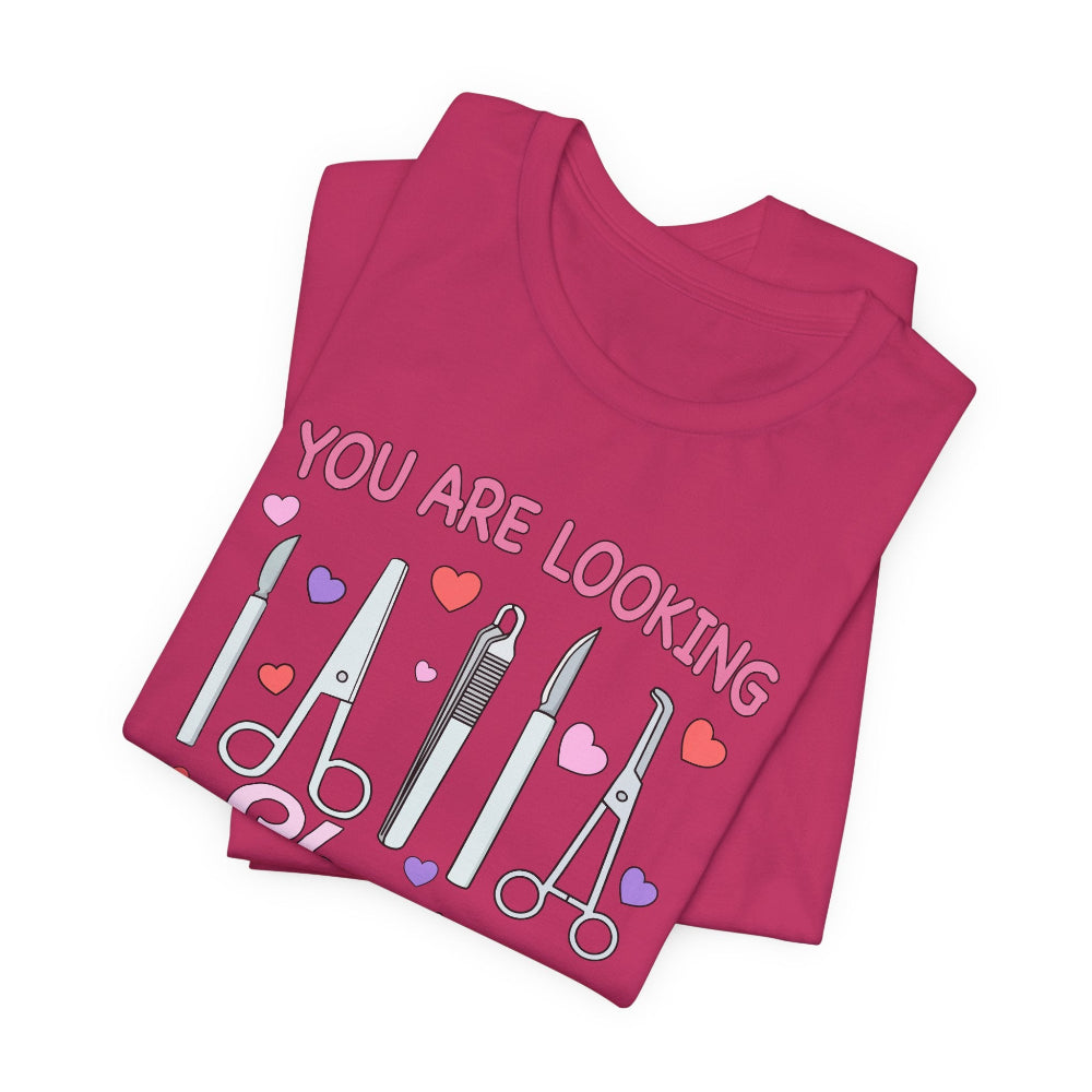 Looking Sharp Surgical Instruments T-Shirt