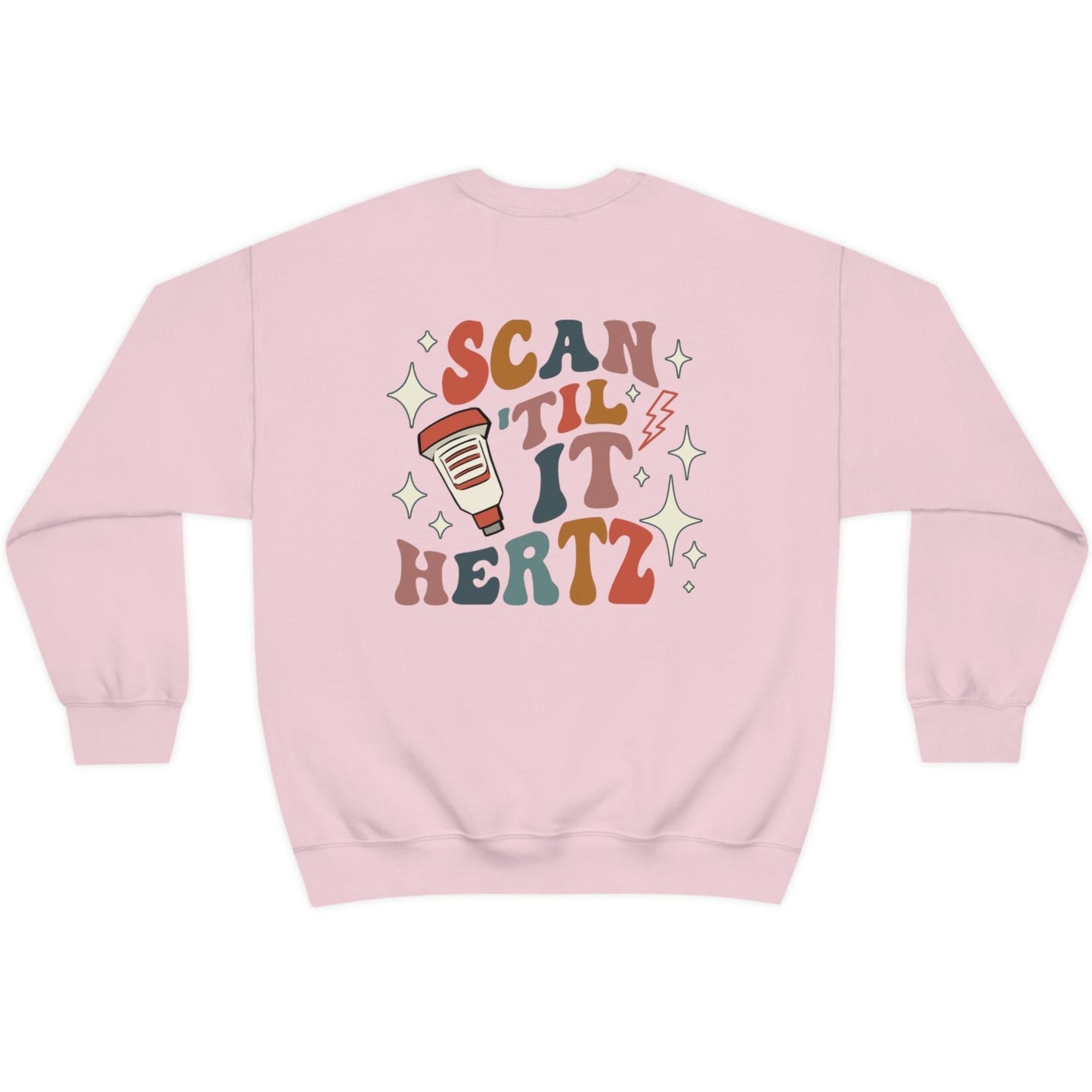 Retro Scan Til it Hertz Sweatshirt