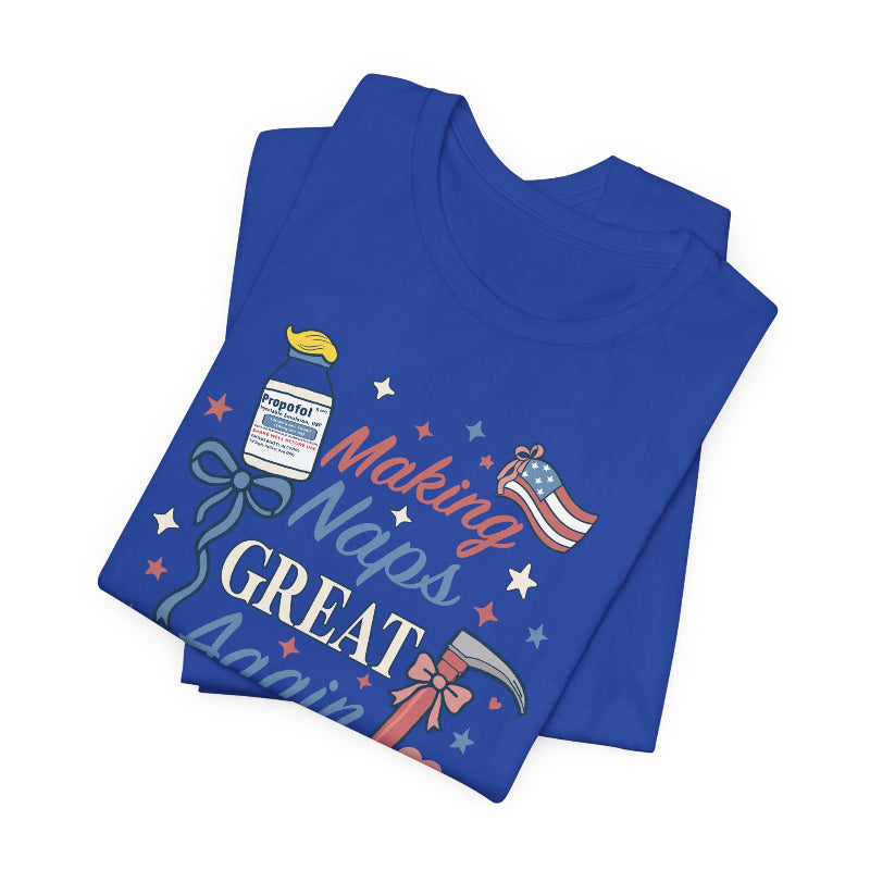 Making Naps Great Again T-Shirt