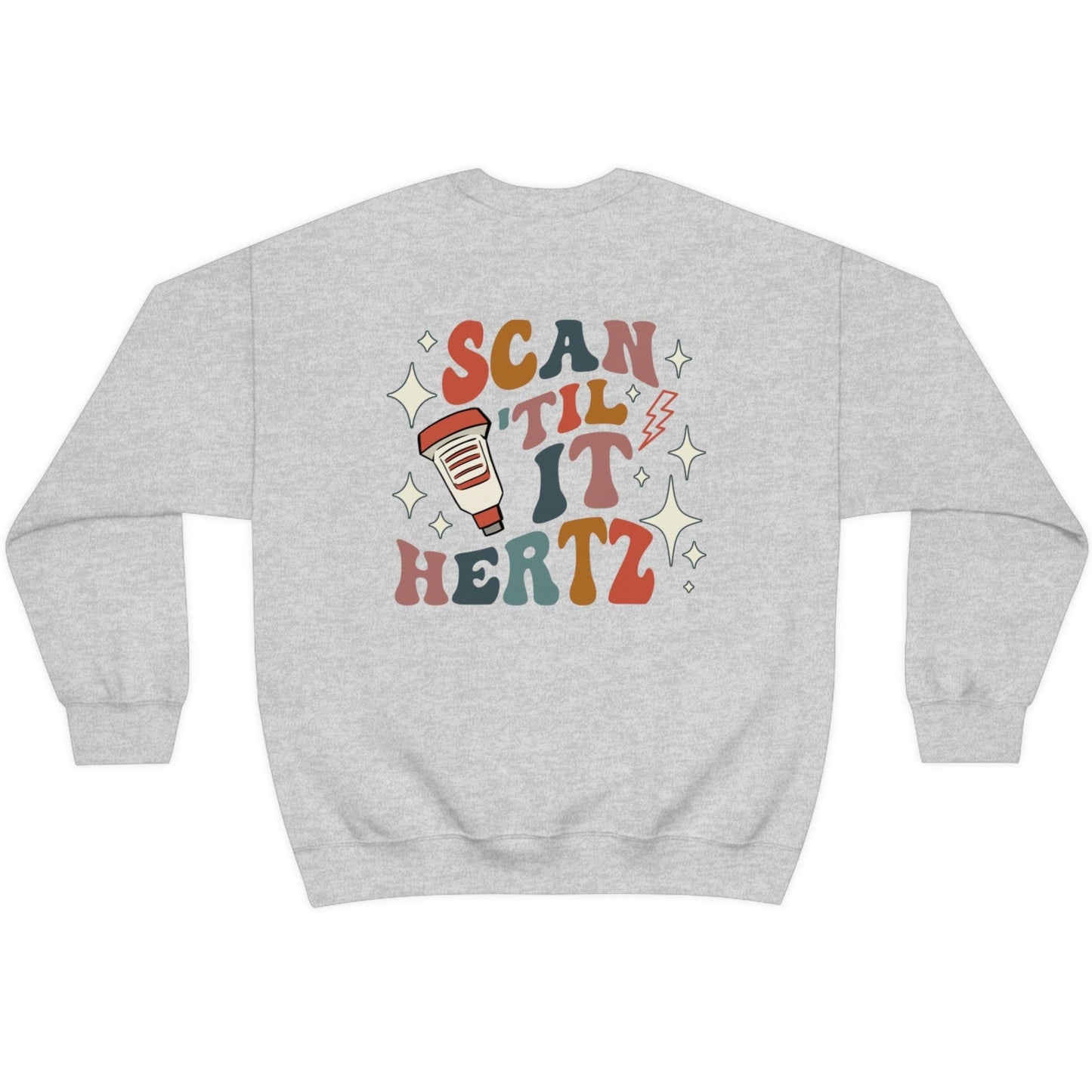 Retro Scan Til it Hertz Sweatshirt