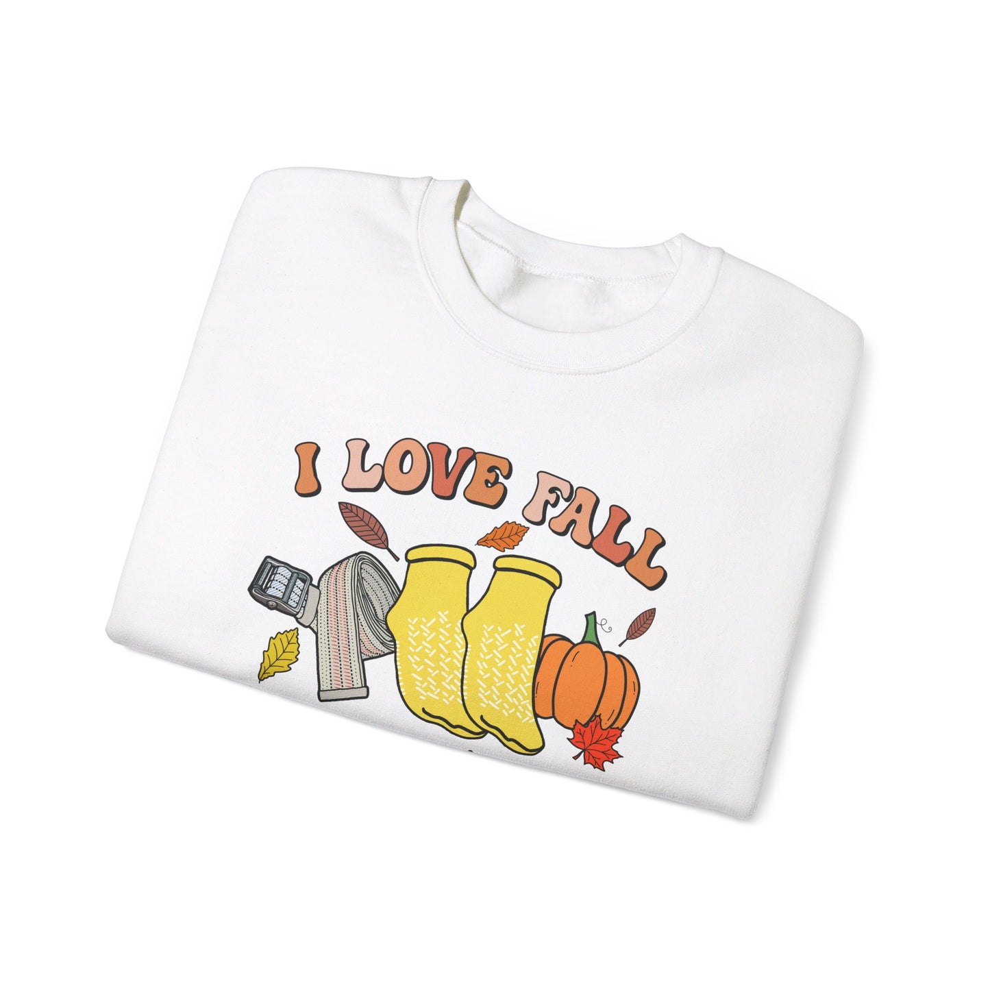 I Love Fall (Prevention) Sweatshirt