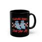 Don't Fall For Me Grippy Socks Ceramic Mug