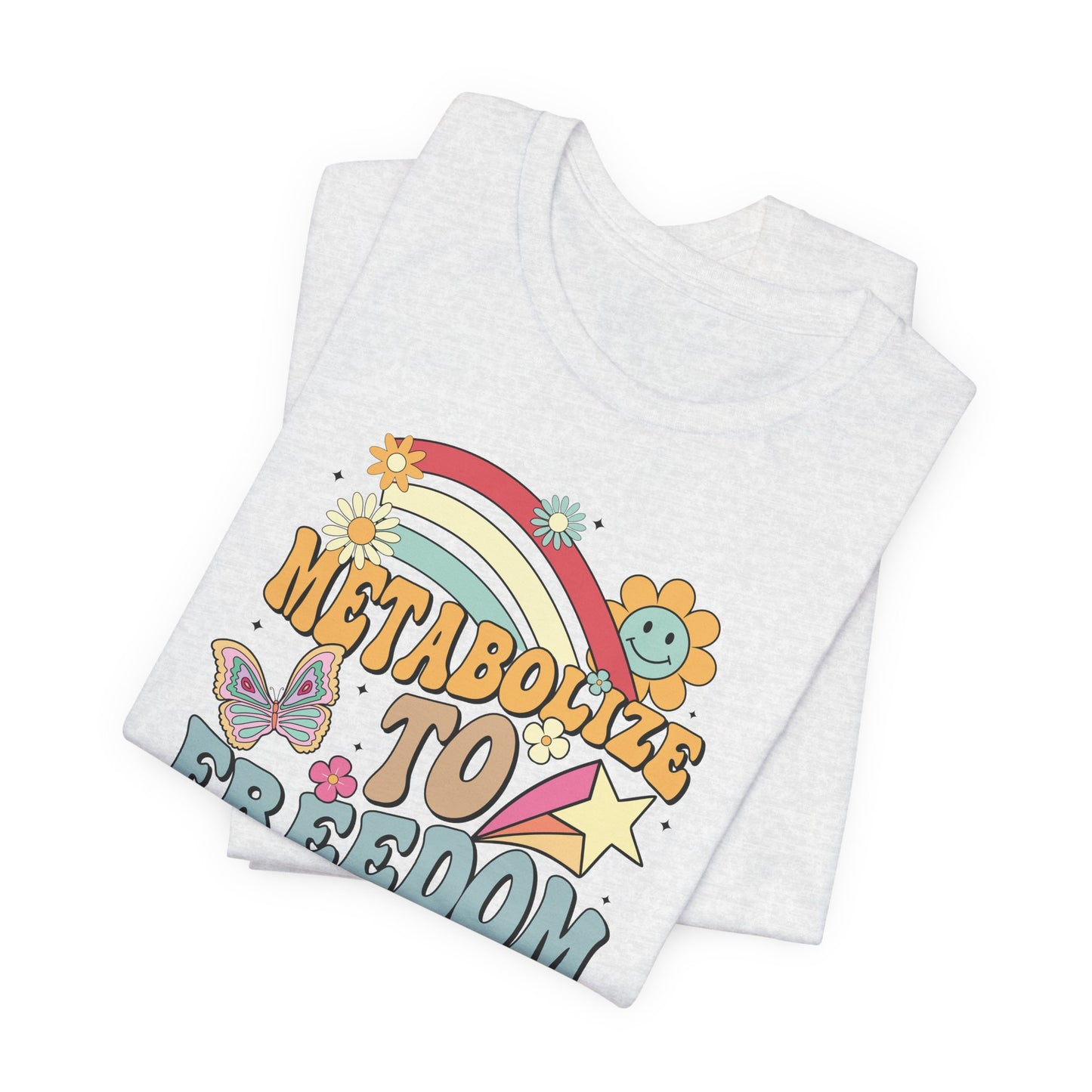 Retro Metabolize to Freedom T-Shirt