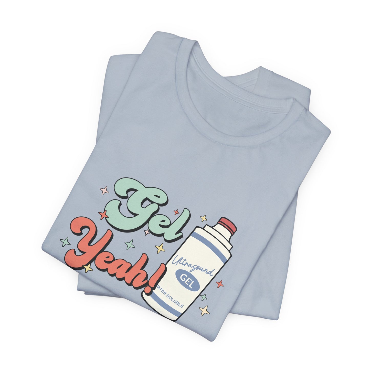 Gel Yeah T-Shirt