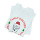 Family Doctors Deliver the Best Gifts T-Shirt