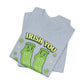 Irish You Wouldn't Fall Grippy Socks T-Shirt