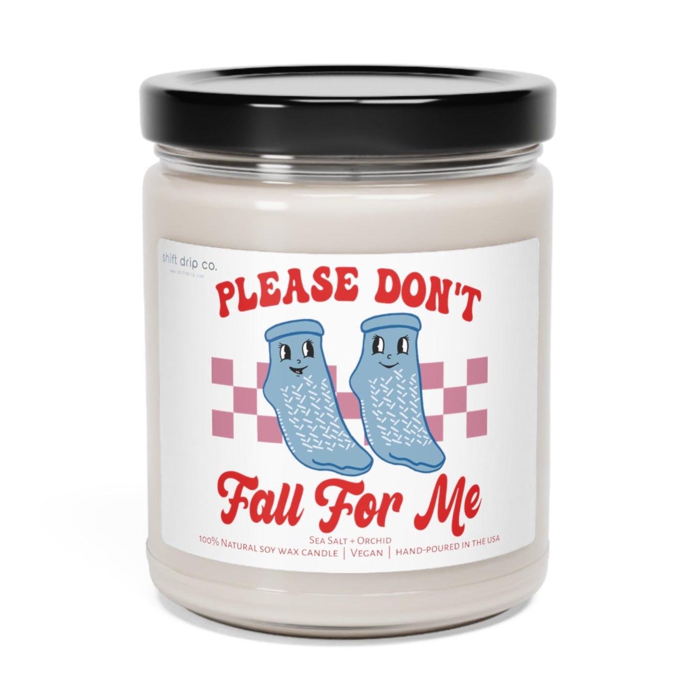 Please Don't Fall For Me 9 oz. Scented Candle