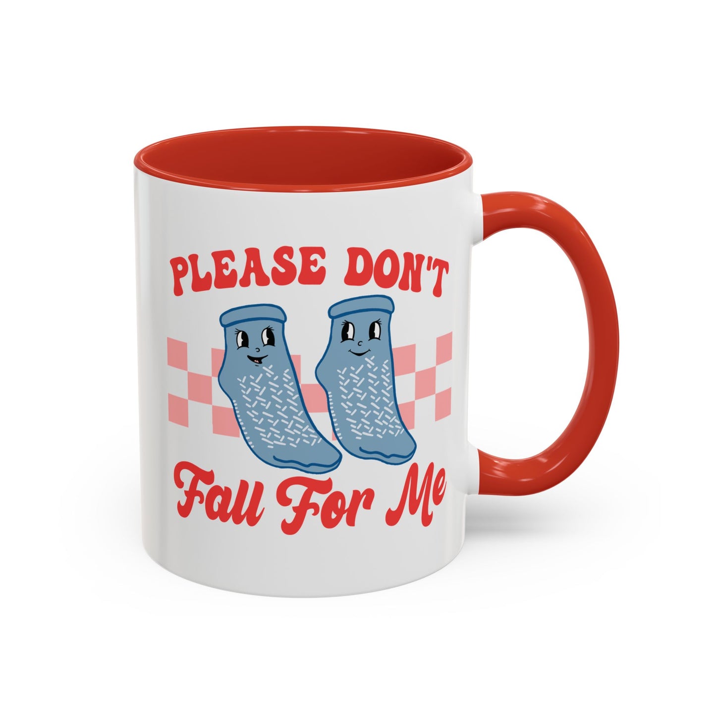 Don't Fall For Me Grippy Socks Ceramic Mug