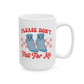 Don't Fall For Me Grippy Socks Ceramic Mug