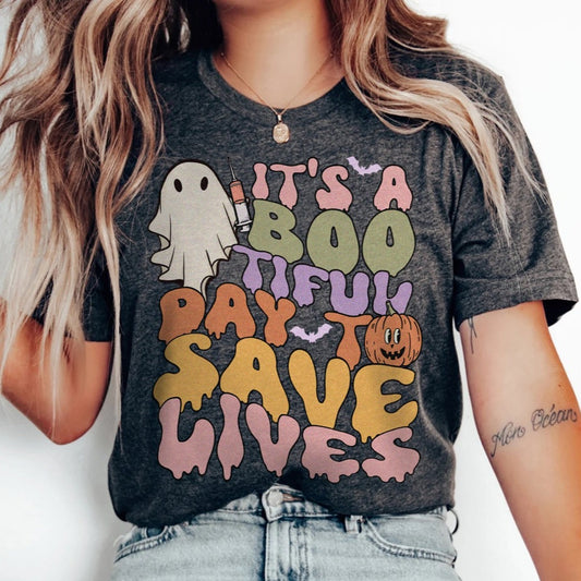 It's a Bootiful Day to Save Lives T-Shirt