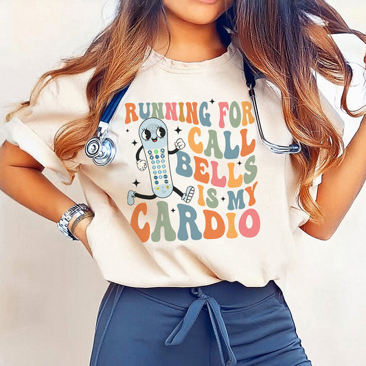 Retro Running for Call Bells is My Cardio T-Shirt