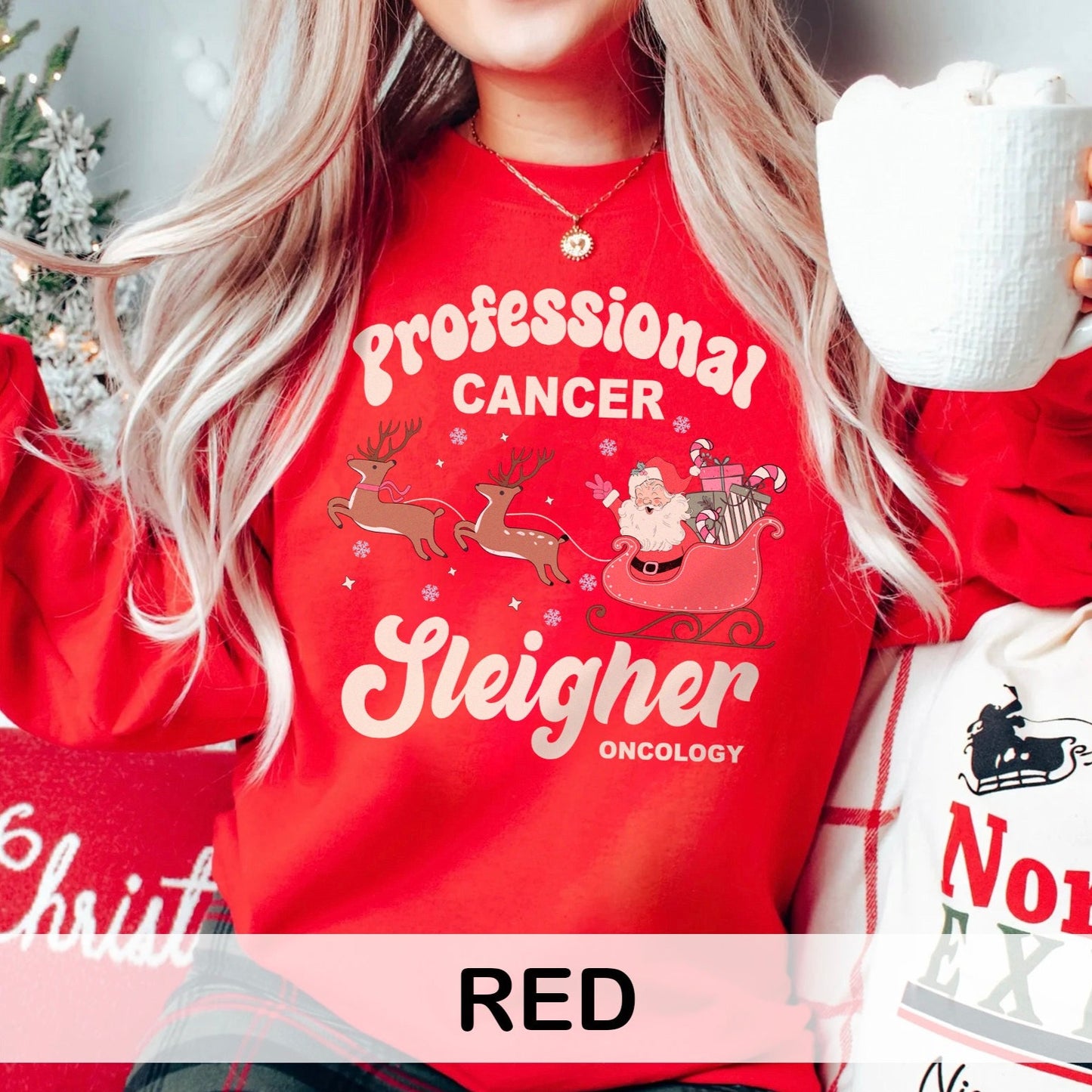 Professional Cancer Sleigher Sweatshirt