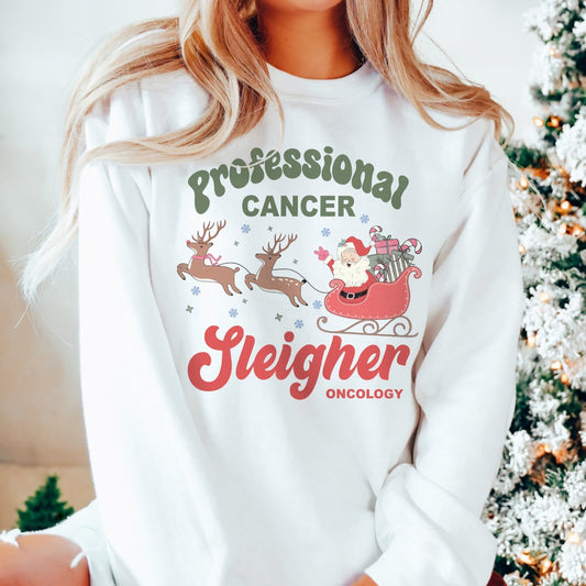 Professional Cancer Sleigher Sweatshirt