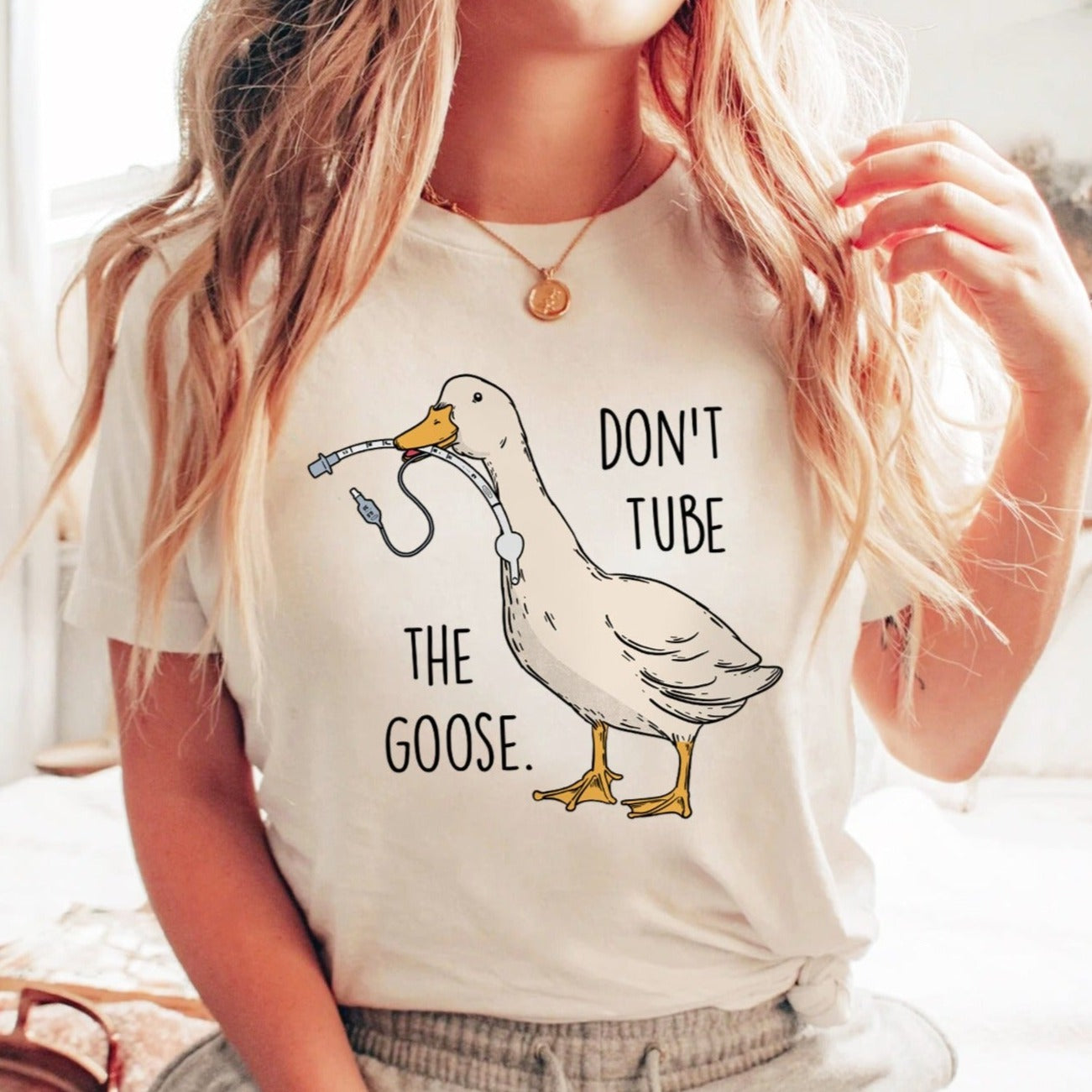 Don't Tube the Goose T-Shirt