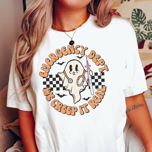 Emergency Dept. Creeps It Real T-Shirt