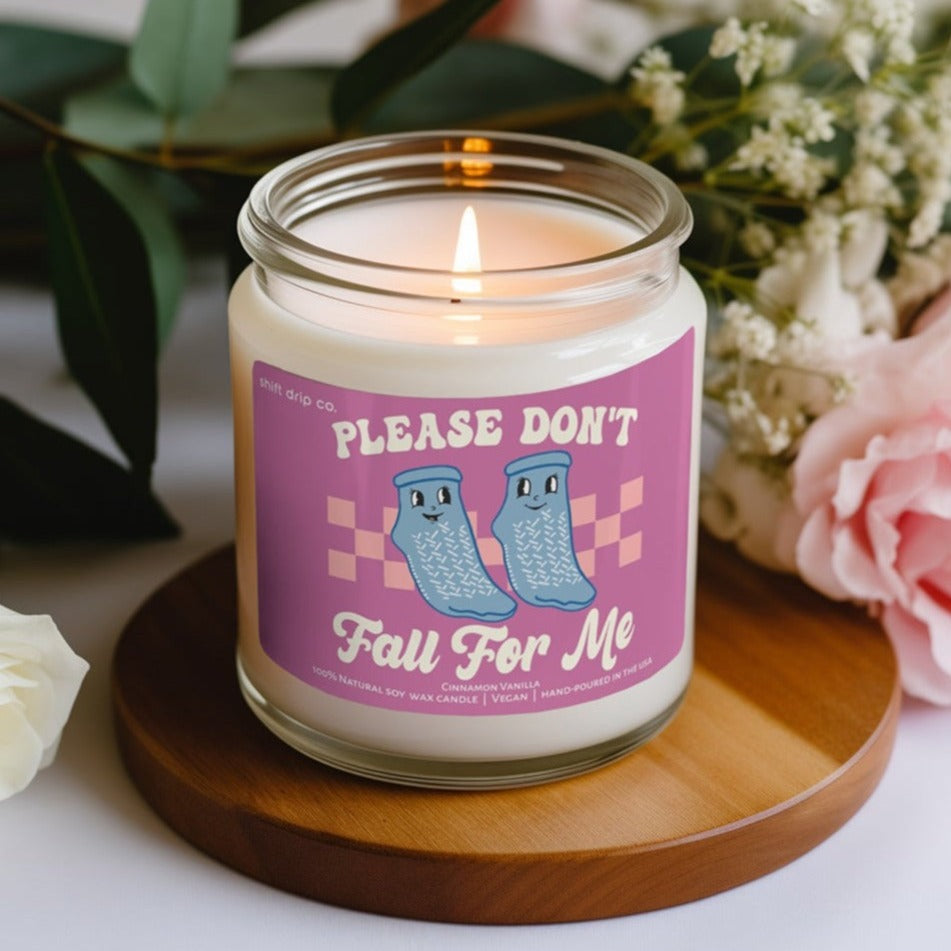 Please Don't Fall For Me 9 oz. Scented Candle